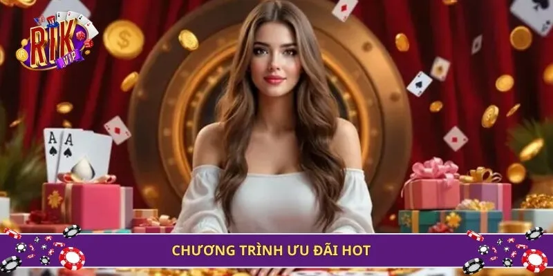 Chương trình ưu đãi hot