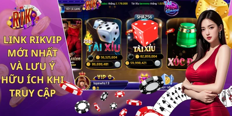 link Rikvip mới nhất