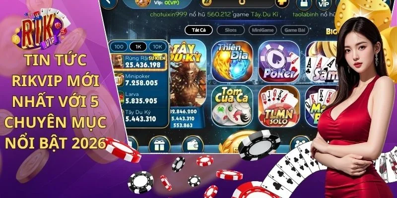 tin tức Rikvip mới nhất